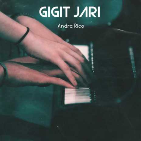 Gigit Jari | Boomplay Music