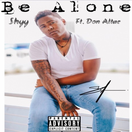 Be Alone ft. Don Altae | Boomplay Music