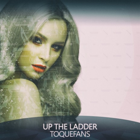 Up the Ladder (Up Club Dub)