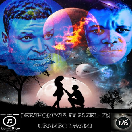 Ubambo Lwami ft. Fazel ZN | Boomplay Music