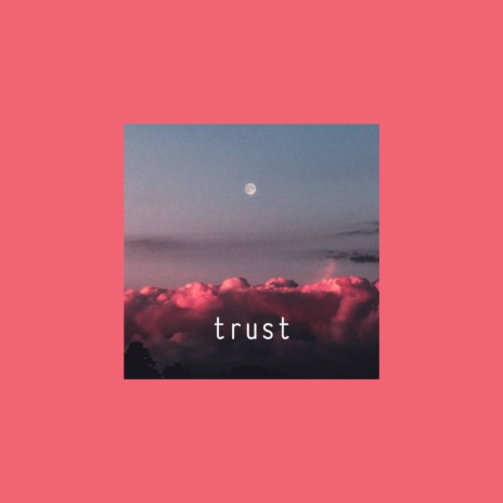 trust ft. Shiloh Dynasty & dprk | Boomplay Music