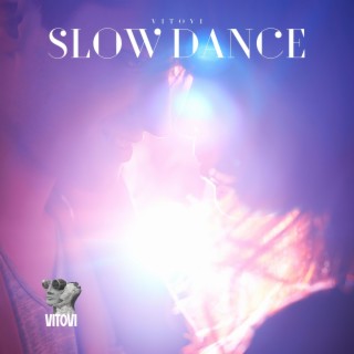 Slow Dance