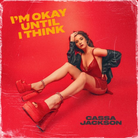 I'm Okay Until I Think | Boomplay Music