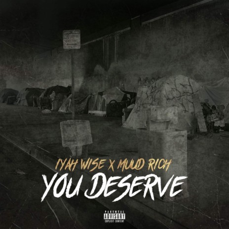 You Deserve ft. Muud Rich | Boomplay Music