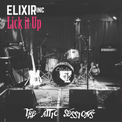 Lick It Up (The Attic Sessions) | Boomplay Music