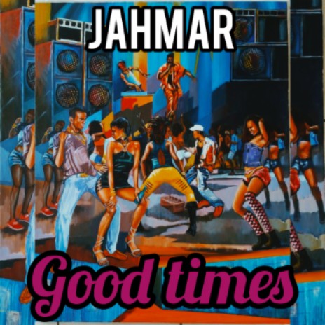 Good times | Boomplay Music