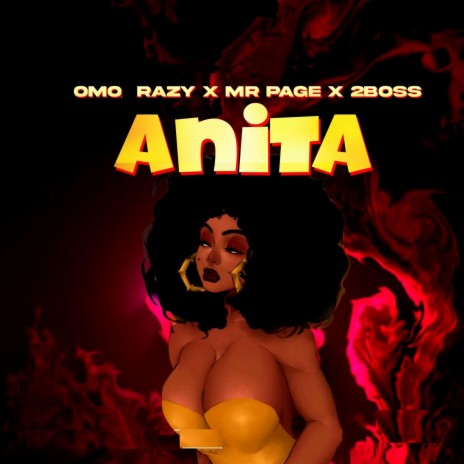 Anita ft. Mr Page & 2boss | Boomplay Music