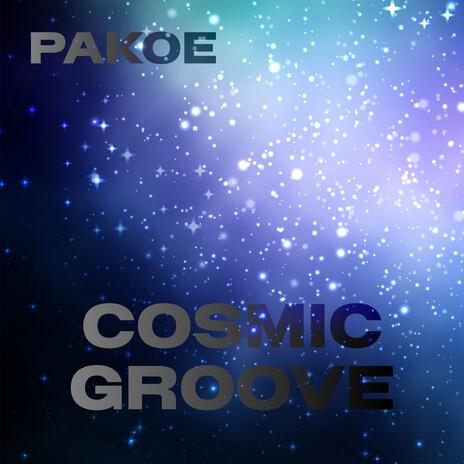 Cosmic Groove