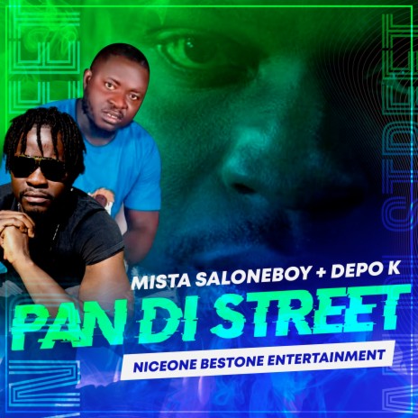 Pan Di Street ft. Depo K | Boomplay Music