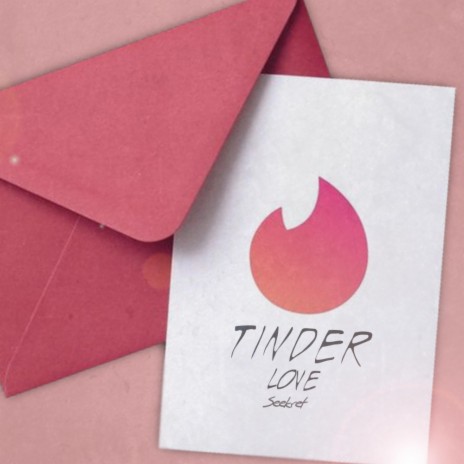 Tinder Love | Boomplay Music