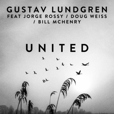 United ft. Jorge Rossy, Doug Weiss & Bill McHenry | Boomplay Music