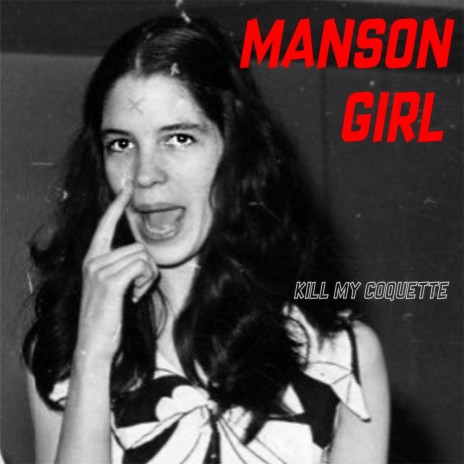Manson Girl | Boomplay Music