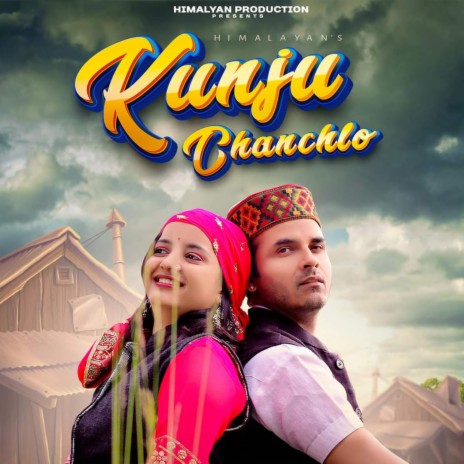 Kunju Chanchlo ft. Deepak Chandel\Dikshi Thakur | Boomplay Music