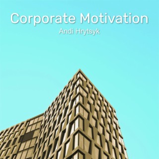 Corporate Motivation