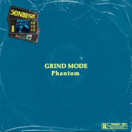 Grind Mode Phantom | Boomplay Music