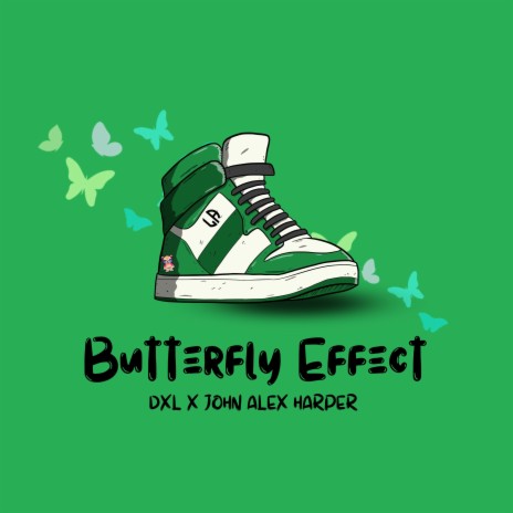 Butterfly Effect ft. John Alex Harper | Boomplay Music