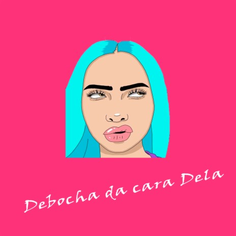 Debocha da cara dela - Tik Tok