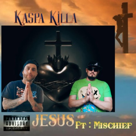 Jesus ft. KaCe, Freek Van Workum & Mischief | Boomplay Music