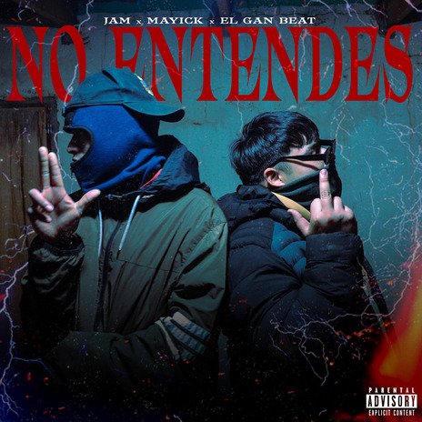 No Entendes ft. Mayick & El Gan Beat | Boomplay Music