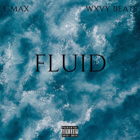 Fluid | Boomplay Music