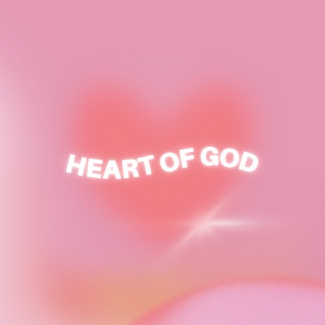 Heart of God ft. Hunter Escobar | Boomplay Music