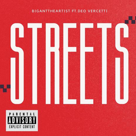 Streets ft. Deo vercetti | Boomplay Music