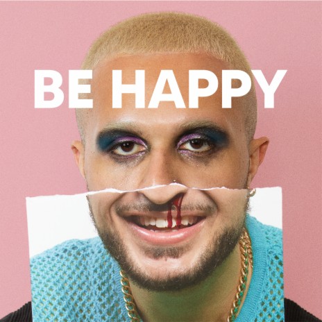 Be Happy | Boomplay Music