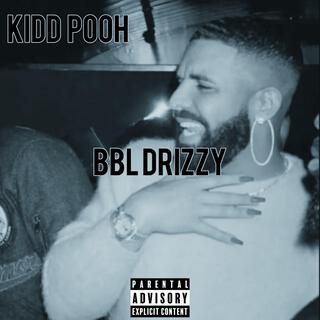 BBL Drizzy lyrics | Boomplay Music