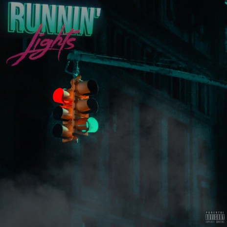 Runnin Lights ft. El the Cyberboy | Boomplay Music