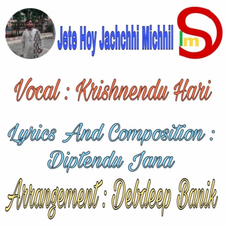 Jete Hoy Jachchhi Michhil | Boomplay Music