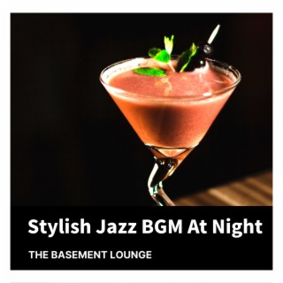 Stylish Jazz BGM At Night