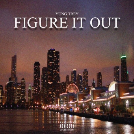 Figure it Out | Boomplay Music