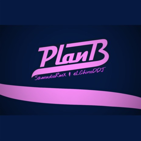 PERREO PLAN B ft. EL CHINO DDJ | Boomplay Music