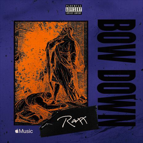 Bow Down | Boomplay Music