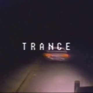 TRANCE