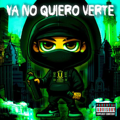 Ya no quiero verte | Boomplay Music