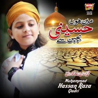 Mein Hon Hussaini Bachpan Se