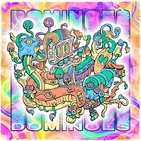 Dominoes | Boomplay Music