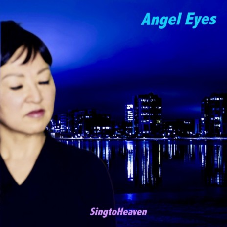 Angel Eyes | Boomplay Music