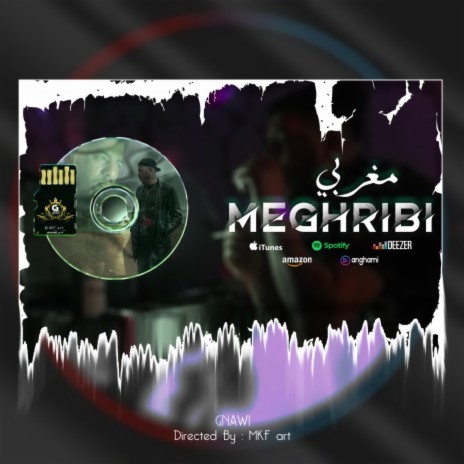 MEGHRIBI | Boomplay Music