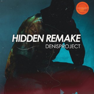 Hidden Remake (Hidden Mix)