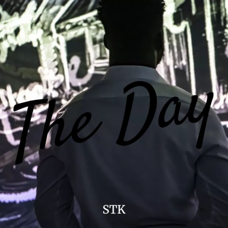 The Day | Boomplay Music