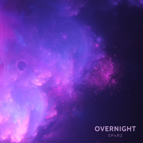 Overnight | Boomplay Music