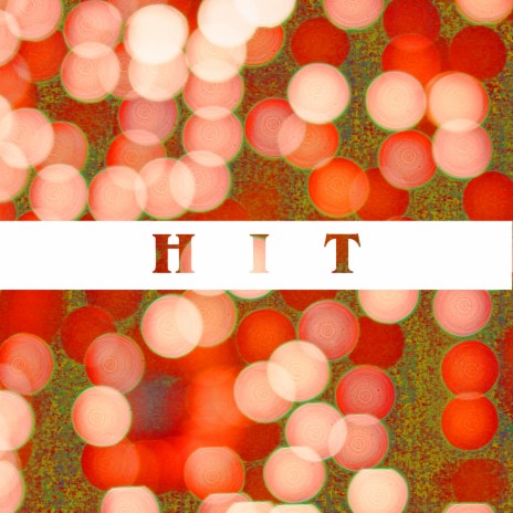 Hit | Boomplay Music