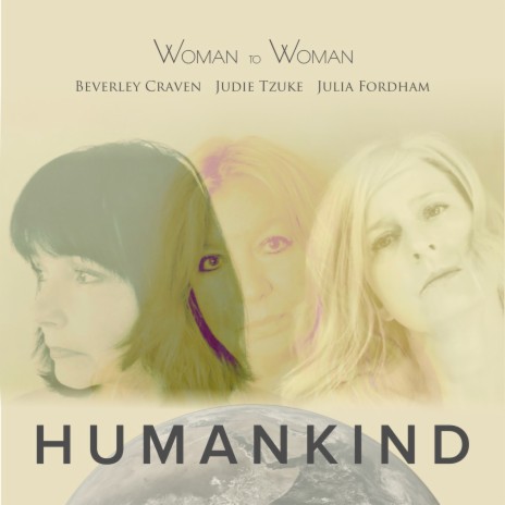 Humankind ft. Judie Tzuke & Julia Fordham | Boomplay Music