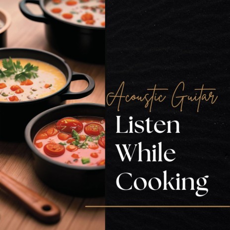 Listen While Cooking