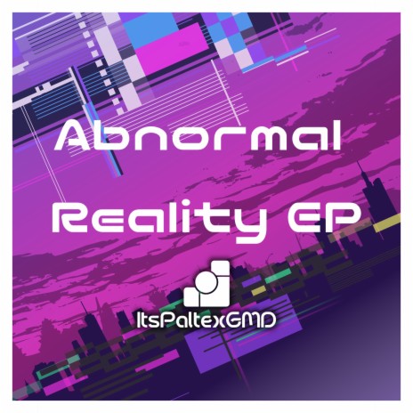 Abnormal Reality | Boomplay Music