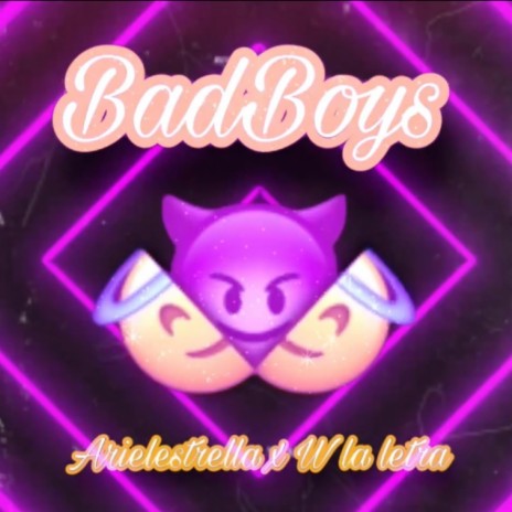 Bad Boys ft. W la letra | Boomplay Music