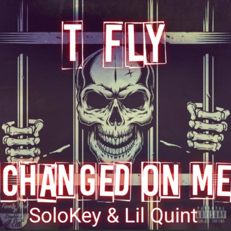 Changed on Me (feat. Solokey & Lil Quint) | Boomplay Music