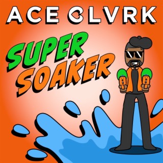 Super Soaker